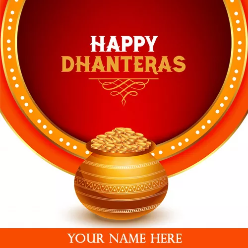 Wish You Happy Dhanteras 2019 with Name