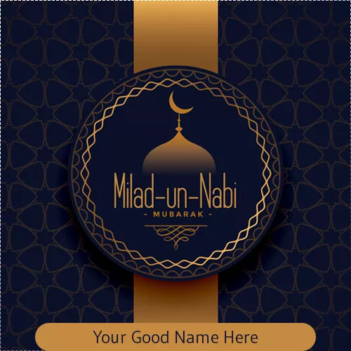 Eid Milad un Nabi Greeting Cards With Name