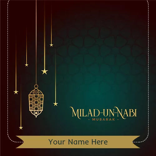 Wish You Happy Eid Milad Un Nabi Cards with Name