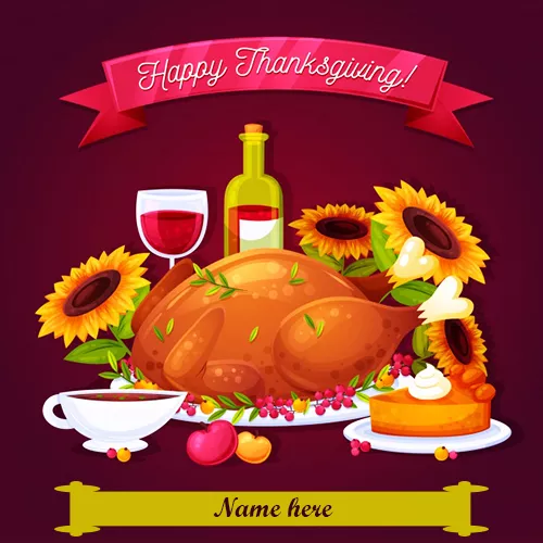 Thanksgiving Day Holiday 2019 pictures with my name