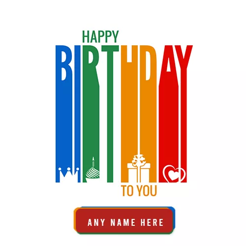Birthday Card With Name Edit For Lover
