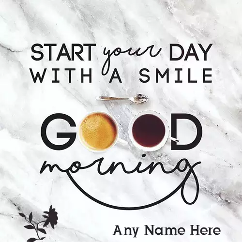 Write Name On Good Morning Images With Quote