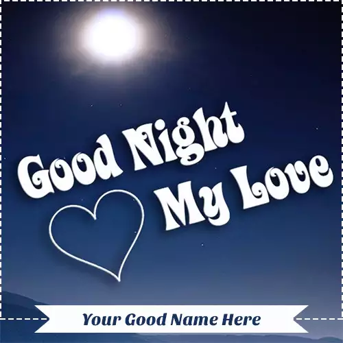 Good Night My Love With Name