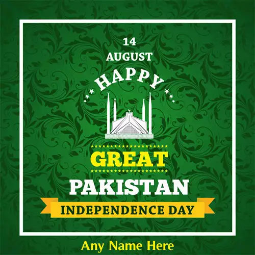 14 August 2024 Pakistan Day Greeting Cards With Name