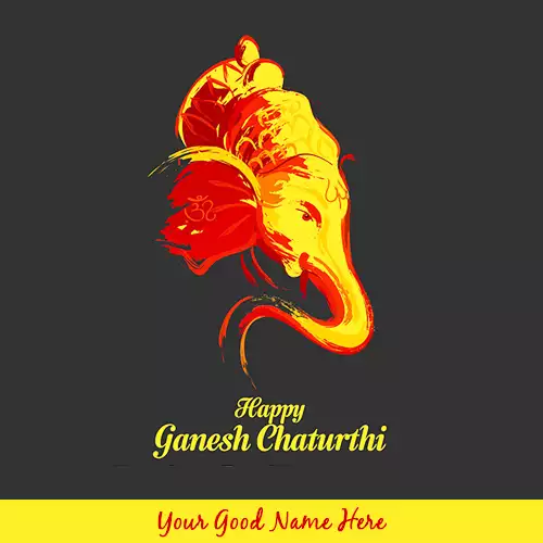 Write name on Ganesh Chaturthi Ki Hardik Shubhkamnaye