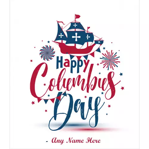 Christopher Columbus Day 2024 Pictures With Name