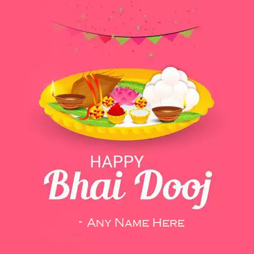 Happy Bhai Dooj 2024 Images With Name