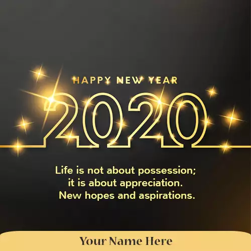 Happy New Year Wishes Quotes Images 2020 with own Name