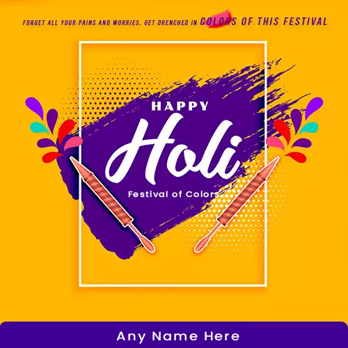 Write Name On Best Holi Images With Quotes in English