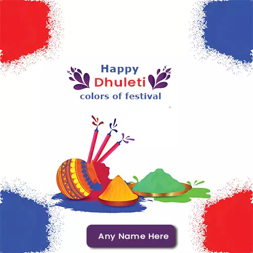 Happy Dhuleti images with name free download
