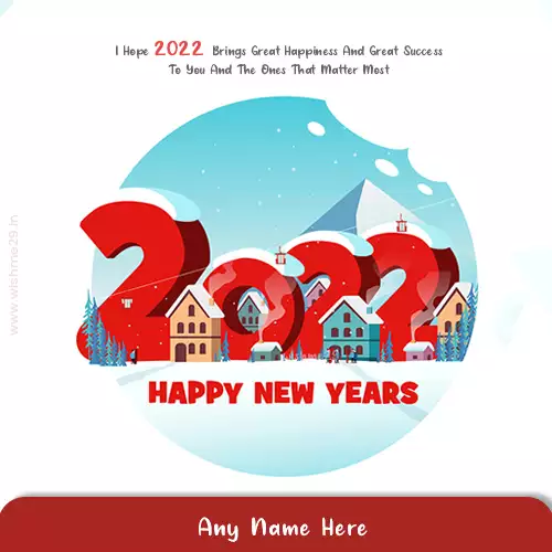 Create Happy New Year 2022 Wishes With Name