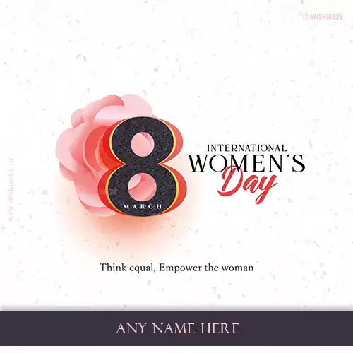 Wish U Happy Womenss Day Card With Name Edit