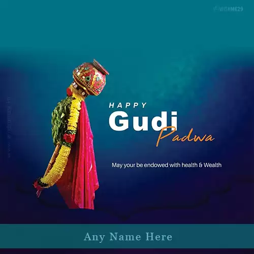 Wishing Happy Gudi Padwa 2024 Card With Name Edit Online