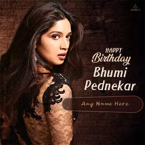 Write Name On Bhumi Pednekar Birthday Pics Download