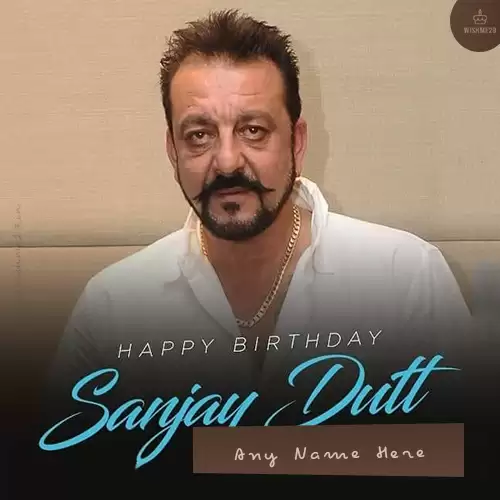 Sanjay Dutt Wishes Images With The Name Download