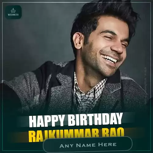 Raj Kumar Rao Birthday Images With His Name And Photo