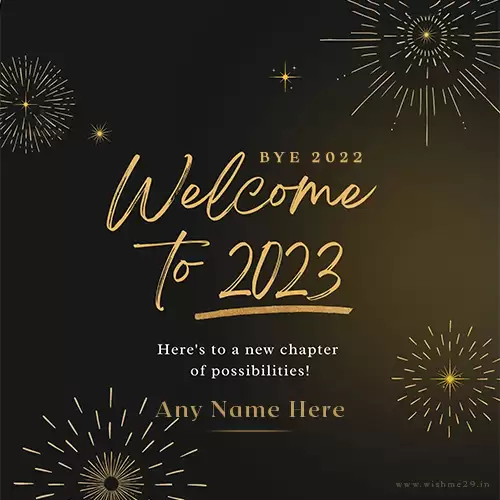 Bye Bye 2022 Welcome 2023 Wishes Images With Name