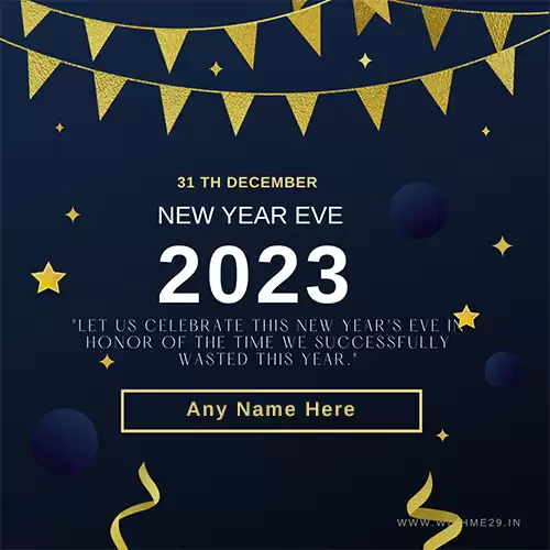 Happy New Year Eve 2023 Wishes Card Images With Name