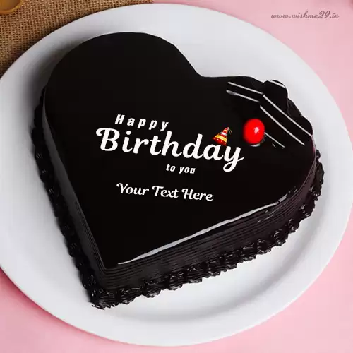 Happy Birthday Chocolate Cake With Name Edit Heart Shape