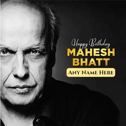 Mahesh Bhatt Birthday Wishes Quotes With Name And Photo Download