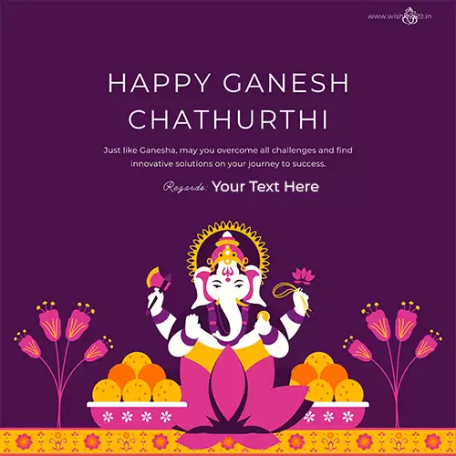 Ganesh Chaturthi 2024 Wishes Pics With Name Edit