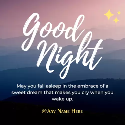 Write Name On Good Night Greetings Quotes Messages