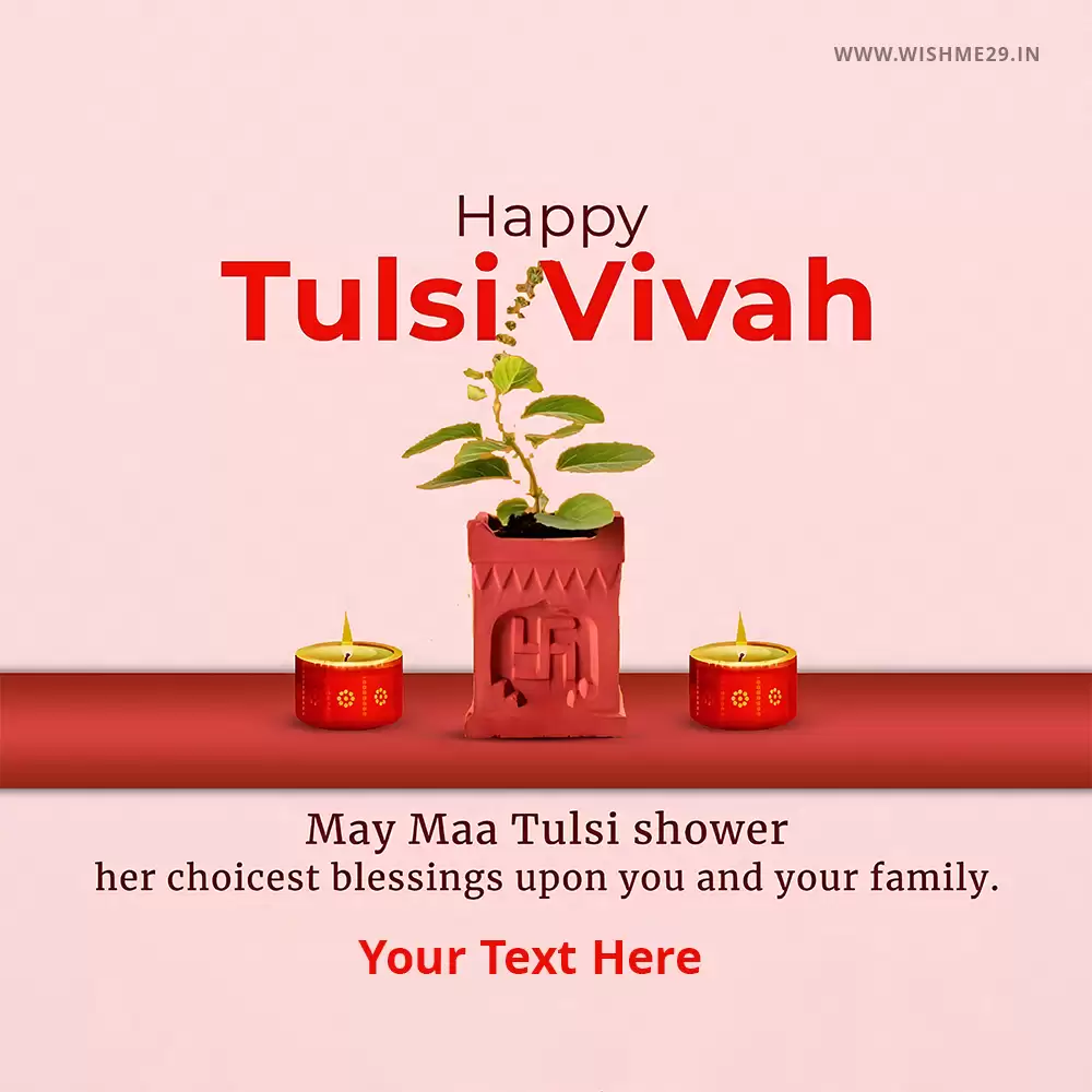 Tulsi Pooja 2024 Wishes Images With Name Edit